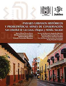 La transformación sociocultural del Centro Histórico de Mérida en el Siglo XXI